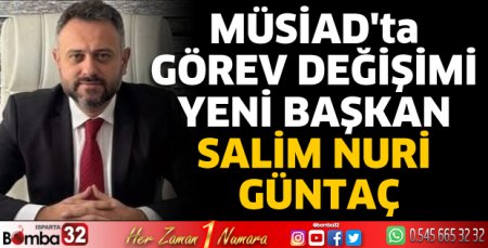 Yeni Başkan Salim Nuri Güntaç 