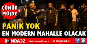 YENİ ÇÜNÜR EN MODERN MAHALLELERDEN BİRİSİ OLACAK