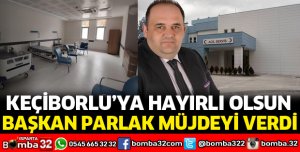 YENİ DEVLET HASTANESİ MÜJDESİ