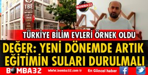 YENİ DÖNEMDE ARTIK EĞİTİMİN SULARI DURULMALI