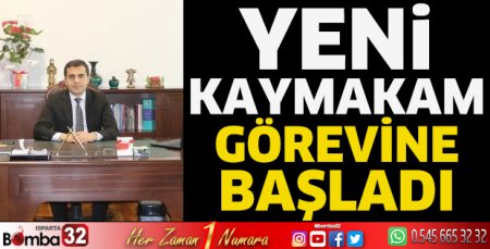 Yeni kaymakam görevine başladı