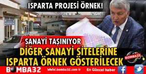 YENİ SANAYİ SİTESİ PROJESİNDE ISPARTA ÖRNEK GÖSTERİLECEK