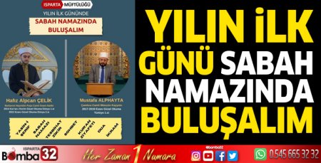 Yeni yılın ilk gününde Sabah Namazında buluşalım