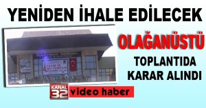 Yeniden ihale edilecek