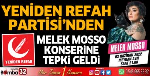 Yeniden Refah Partisi'nden Melek Mosso konserine tepki