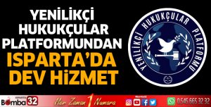 Yenilikçi Hukukçular Platformundan Isparta’da dev hizmet