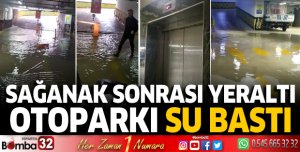 Yeraltı otoparkı su bastı