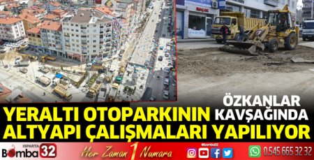 Yeraltı otoparkının altyapı çalışmaları yapılıyor