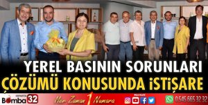 Yerel basının sorunları görüşüldü