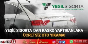 Yeşil Sigorta'dan oto yıkama kampanyası!
