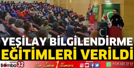 YEŞİLAY Bilgilendirme Eğitimleri verildi