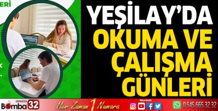 Yeşilay’da okuma ve çalışma günleri