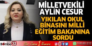Yıkılan okul binasını Milli Eğitim Bakanına sordu