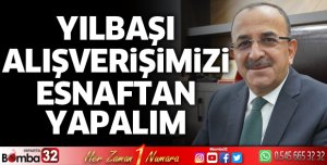YILBAŞI ALIŞVERİŞİMİZİ ESNAFTAN YAPALIM