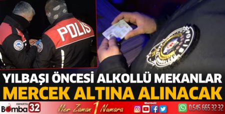 Yılbaşı öncesi alkollü mekanlar mercek altına alınacak