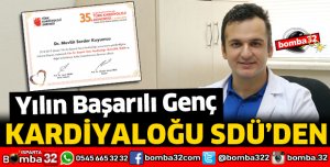 YILIN BAŞARILI GENÇ KARDİYOLOĞU SDÜ’DEN