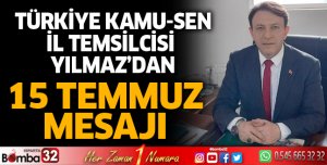 Yılmaz'dan 15 Temmuz mesajı
