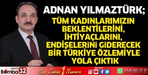 Yılmaztürk'ten 08 Mart Dünya Kadınlar Günü mesajı