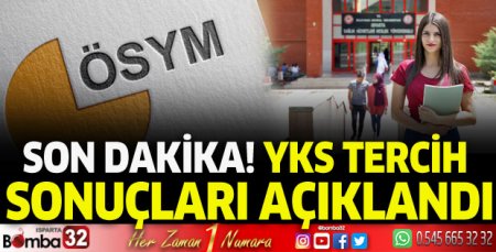 YKS tercih sonuçları açıklandı
