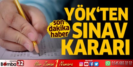 YÖK'ten sınav kararı