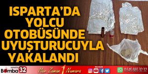 YOLCU OTOBÜSÜNDE UYUŞTURUCUYLA YAKALANDI