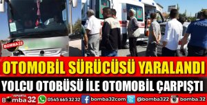 YOLCU OTOBÜSÜNE ÇARPTI
