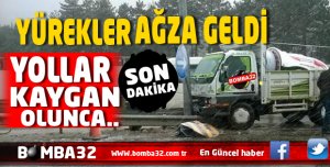 YOLLAR KAYGAN OLUNCA