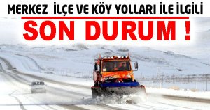 YOLLARDA SON DURUM !