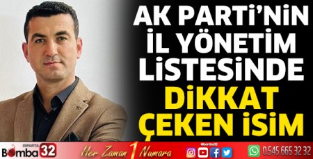 Yönetimde dikkat çeken isim