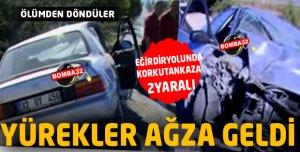 YÜREKLER AĞZA GELDİ 