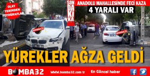 YÜREKLERİ AĞZA GETİREN KAZA 