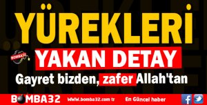 YÜREKLERİ YAKAN DETAY 