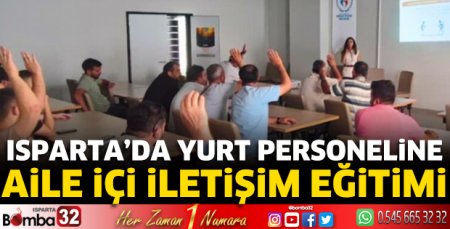 Yurt personeline aile içi iletişim eğitimi 