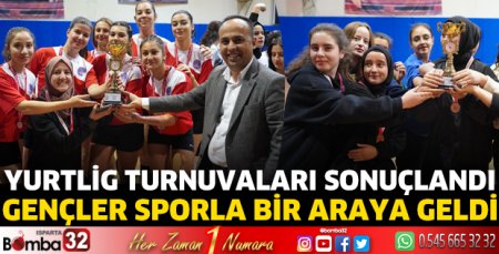 Yurtlig Turnuvaları sonuçlandı