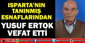 Yusuf Ertok vefat etti