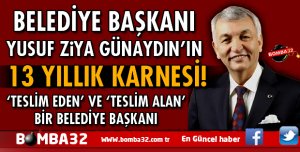 YUSUF ZİYA GÜNAYDIN’IN 13 SENELİK KARNESİ