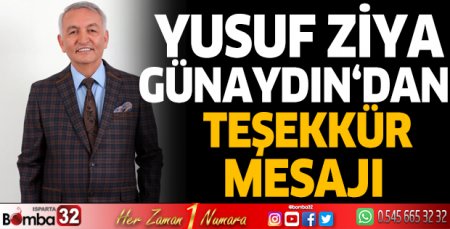 Yusuf Ziya Günaydın'dan teşekkür mesajı