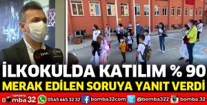 YÜZ YÜZE EĞİTİMDE YÜZDE 90 KATILIM VAR