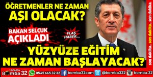 YÜZYÜZE EĞİTİM NE ZAMAN BAŞLAYACAK?