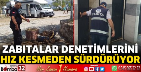 Zabıta Müdürlüğü denetimlerini sürdürüyor