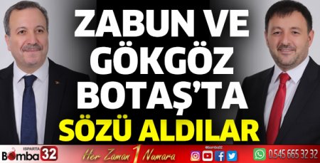 Zabun ve Gökgöz BOTAŞ’ta