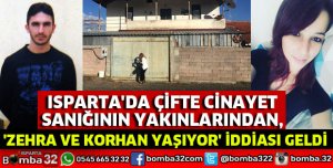 ZEHRA VE KORHAN YAŞIYOR İDDİASI GELDİ