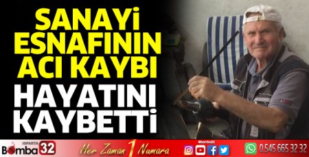 Zeynel usta hayatını kaybetti