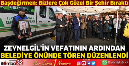 Zeynelgil'in vefatının ardından belediye önünde tören düzenlendi
