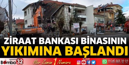 Ziraat Bankası binasının yıkımına başlandı
