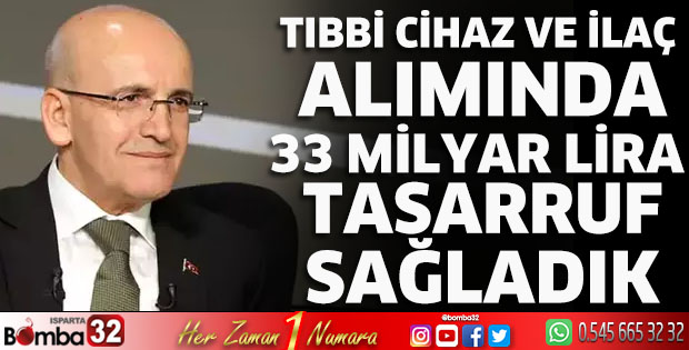 Tıbbi cihaz ve ilaç alımında 33 milyar lira tasarruf sağladık