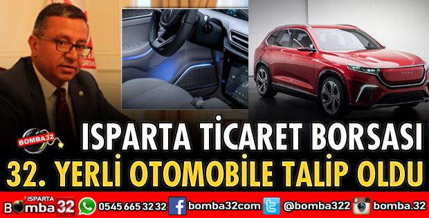 TİCARET BORSASI YERLİ OTOMOBİLE TALİP OLDU