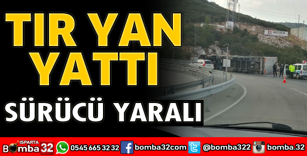 TIR DEVRİLDİ