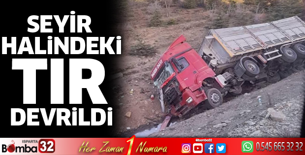 Tır devrildi
