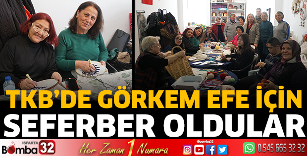 TKB'de Görkem Efe için seferber oldular